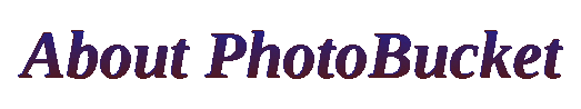 About PhotoBucket